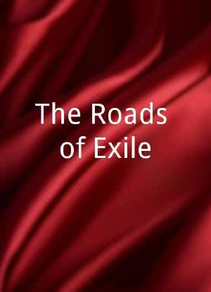 The Roads of Exile海报封面图