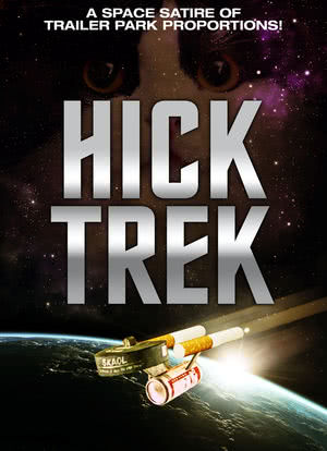Hick Trek: The Moovie海报封面图