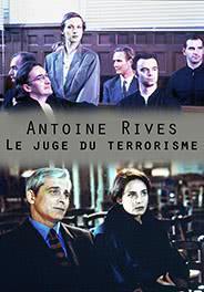 Antoine Rives, juge du terrorisme海报封面图