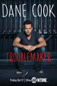 莎朗·奥雷克 Dane Cook: Troublemaker