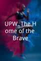 Tony Jones UPW: The Home of the Brave