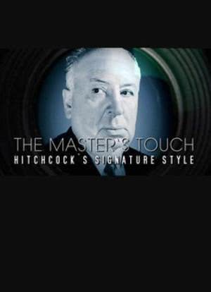 The Master's Touch: Hitchcock's Signature Style海报封面图