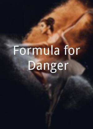 Formula for Danger海报封面图
