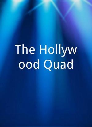 The Hollywood Quad海报封面图