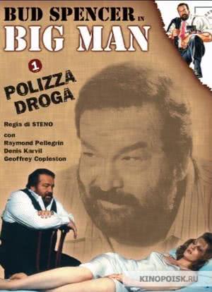 Big Man: Polizza droga海报封面图