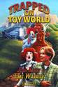Sharon Lee Jones Josh Kirby... Time Warrior: Chapter 3, Trapped on Toyworld