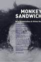 Niklas Ek Monkey Sandwich
