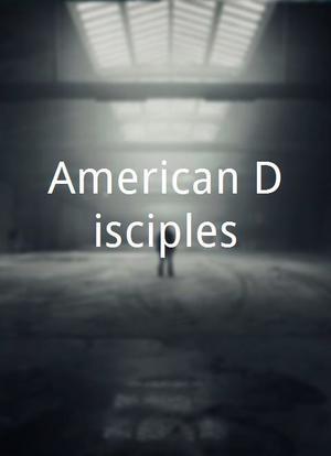 American Disciples海报封面图