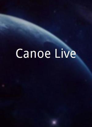 Canoe Live海报封面图