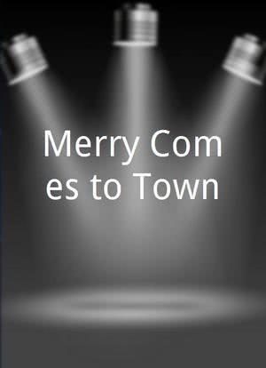 Merry Comes to Town海报封面图