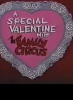 A Special Valentine with the Family Circus海报封面图