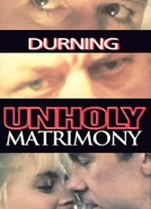 Unholy Matrimony海报封面图