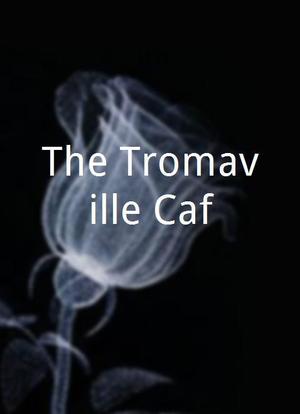 The Tromaville Café海报封面图