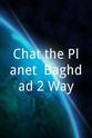 Dorian Davis Chat the Planet: Baghdad 2-Way