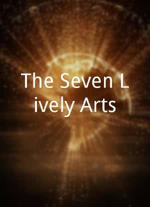 The Seven Lively Arts海报封面图
