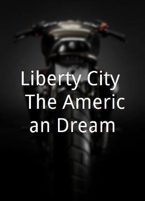 Liberty City: The American Dream海报封面图