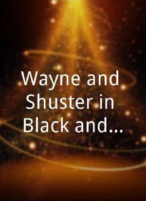 Wayne and Shuster in Black and White海报封面图