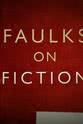 John Carey Faulks on Fiction