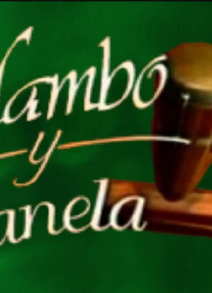 Mambo y canela海报封面图
