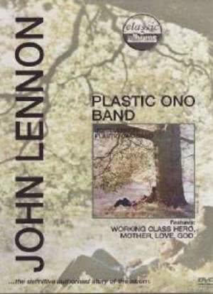 Classic Albums: John Lennon - Plastic Ono Band海报封面图