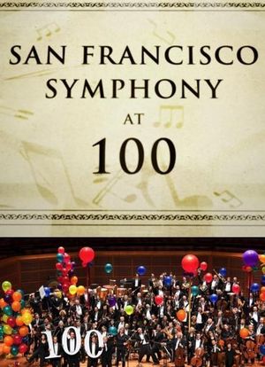 旧金山交响乐团百年纪录片 1911－2011海报封面图
