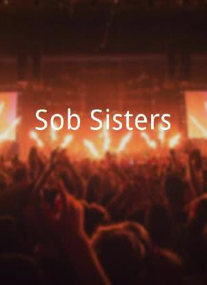 Sob Sisters海报封面图