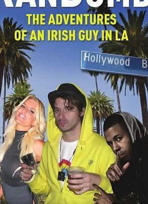 RanDumb: The Adventures of an Irish Guy in LA海报封面图