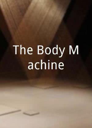 The Body Machine海报封面图
