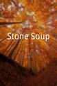 Gene Pietragallo Stone Soup
