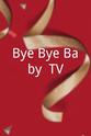 Sylvia Rotter Bye Bye Baby (TV)