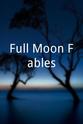 Terrence Currier Full Moon Fables