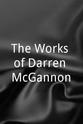 Mark Anderson Phillips The Works of Darren McGannon