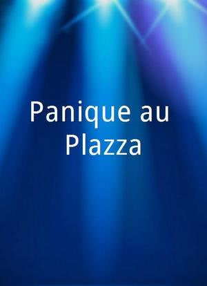 Panique au Plazza海报封面图
