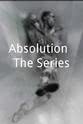 Charlie Coutrakon Absolution: The Series