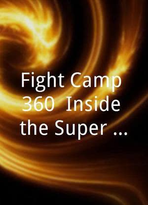 Fight Camp 360: Inside the Super Six World Boxing Classic海报封面图