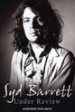 Hugh Hopper Syd Barrett - Under Review