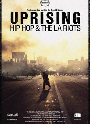Uprising: Hip Hop and the LA Riots海报封面图