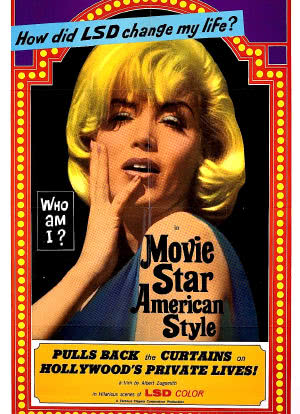 Movie Star, American Style or; LSD, I Hate You海报封面图