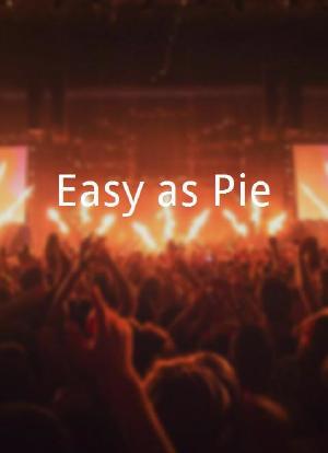 Easy as Pie海报封面图