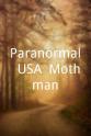 James P. Hilton Paranormal, USA, Mothman