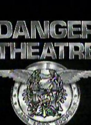 Danger Theatre海报封面图