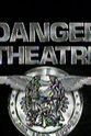 Kristopher Kent Hill Danger Theatre