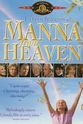 Maureen Porter Manna from Heaven