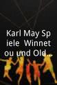 Ben D. Bremer Karl-May-Spiele: Winnetou und Old Firehand