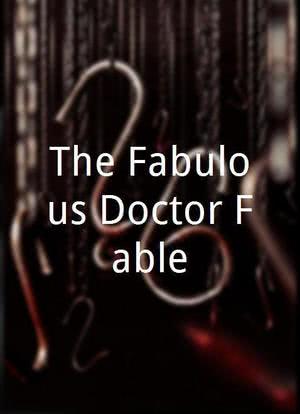 The Fabulous Doctor Fable海报封面图