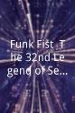 James B. Phelps Funk Fist: The 32nd Legend of Seesaw