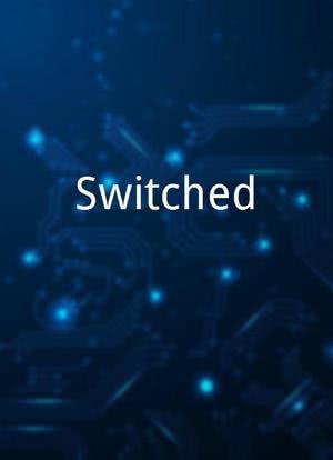 Switched!海报封面图