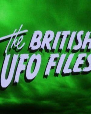 The British UFO Files海报封面图