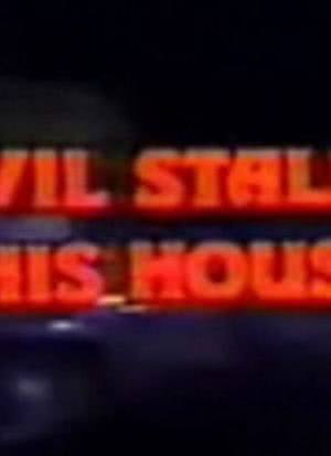 Evil Stalks This House海报封面图