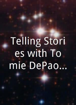 Telling Stories with Tomie DePaola海报封面图
